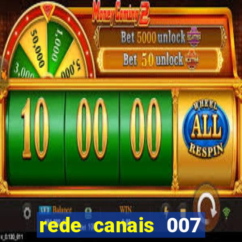 rede canais 007 cassino royale